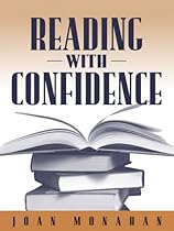 Reading with Confidence Reading with Confidence