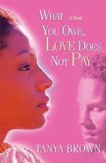 What You Owe, Love Does Not Pay
