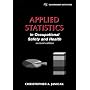 Applied Statistics in Occupational Safety and Health