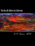 The Bess M. Gilbert Art Collection