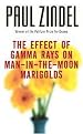 The Effect of Gamma Rays on Man-In-The Moon Marigolds (Reprint) (Paperback)