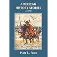 American History Stories, Volume I (Yesterday's Classics) by Mara L. Pratt