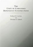 The Unity of Unbounded Dependency Constructions (Center for the Study of Language and Information - Lecture Notes)