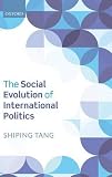 The social evolution of international politics
