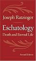 Eschatology: Death and Eternal Life