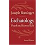 Eschatology: Death and Eternal Life