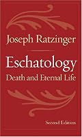Eschatology: Death and Eternal Life