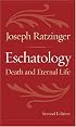 Eschatology: Death and Eternal Life