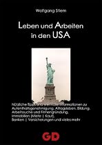 Leben und Arbeiten in den USA