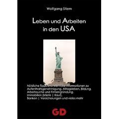 Leben und Arbeiten in den USA