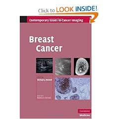 Breast Cancer (Contemporary Issues in Cancer Imaging) by Michael J. Michell