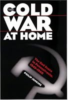 The Cold War at Home: The Red Scare in Pennsylvania, 1945-1960