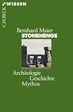 Stonehenge: Arch�ologie, Geschichte, Mythos