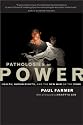 Pathologies of Power: Health, Human Rights, and the New War on the Poor