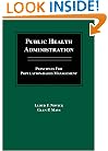 Public Health Administration: Principles for Population-Based Management