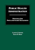 Books : Public Health Administration: Principles for Population-Based Management