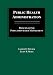 Public Health Administration: Principles for Population-Based Management