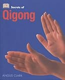 Secrets of Qigong