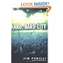 Hard, Hard City