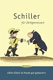 Schiller für Zeitgenossen.