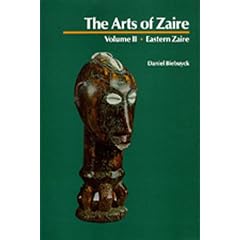 The Arts of Zaire, Vol. II: Eastern Zaire