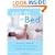 Get Fit in Bed: Tone Your Body & Calm Your Mind from the Comfort of Your Bed