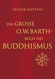 Produkt-Bild: Das gro&szlig;e O. W. Barth-Buch des Buddhismus