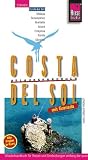 Costa del Sol Urlaubshandbuch - Mit Granada - Urlaubshandbuch zum Reisen und Entdecken - Hans-J&uuml;rgen Fr&uuml;ndt