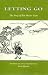 Letting Go: The Story of Zen Master Tosui (Topics in Contemporary Buddhism)