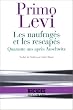 Les Naufrag�s et les Rescap�s : Quarante ans apr�s Auschwitz