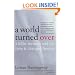 A World Turned Over : A Killer Tornado and the Lives It Changed Forever