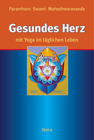 Gesundes Herz mit Yoga im t�glichen Leben