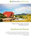 Geothermal Power: Geothermal heat pump, Hot dry rock geothermal energy, Direct exchange geothermal heat pump, Geothermal power in Australia, Geothermal heating, Geothermal power in New Zealand