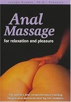 Anal Massage for Relaxation and Pleasure