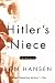 Hitler's Niece: A Novel