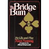 the bridge bum my life and play