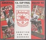 SHOUTING FOR THE GUNNERS CD UK LONDON 1993