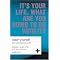 For a Fantastic life filled with fun and creativity