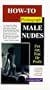 How to Photograph Male Nudes [VHS]