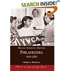 Click here to buy  Philadelphia: 1639-2000 (PA) (Black America)  by Charles L. Blockson.