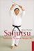Saijutsu: Traditional Okinawan Weapon Art