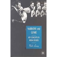 Narrative and Genre: Key Concepts in Media Studies