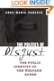 The Politics of Disgust: The Public Identity of the Welfare Queen