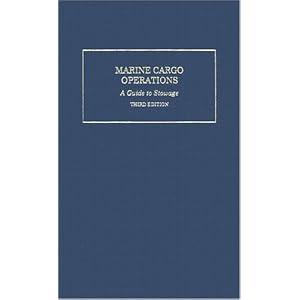 Marine Cargo Operations by Robert J. Meurn and Charles L. Sauerbier