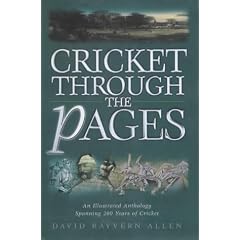 Cricket Through the Pages: An Illustrated Anthology Spanning 200 Years of Cricket