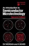 Introduction to Semiconductor Microtechnology