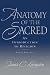 Book Anatomy of the Sacred: An Introduction to Religion (5th Edition)