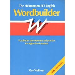 Heinemann ELT English Wordbuilder: Vocabulary Development and Practice for Higher-level Students: With Answer Key