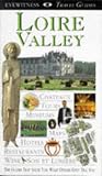 Loire Valley (Eyewitness Travel Guides)