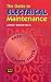 The Guide to Electrical Maintenance